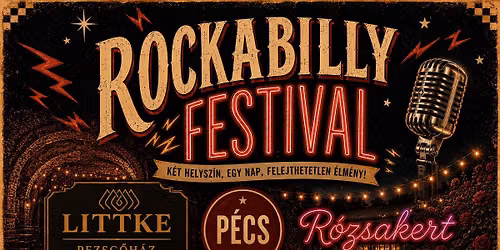 ROCK \u2018N\u2019 ROLL \u00c9S ROCKABILLY FESZTIV\u00c1L