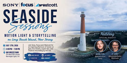 Seaside Sessions Motion, Light & Storytelling on Long Beach Island, NJ