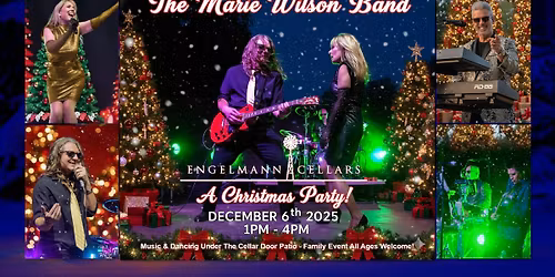 The Marie Wilson Band - Engelmann Cellars - A Christmas Party