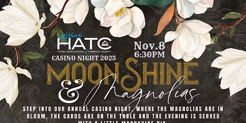 Moonshine & Magnolias Casino Night