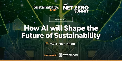 How AI will Shape the Future of Sustainability - workshop with Watershed