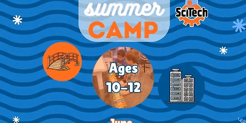 STEM Summer Camp - Structures and Bridges, Ages 10-12
