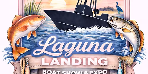 Laguna Landing Boat Show and Expo