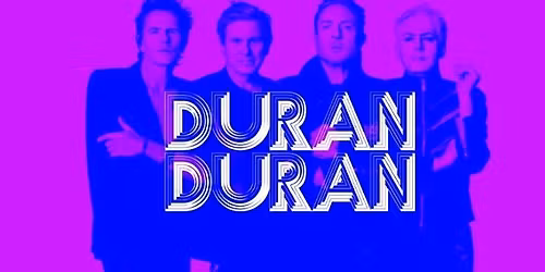 DURAN DURAN  arena di Verona - 7\/7\/2026 - 