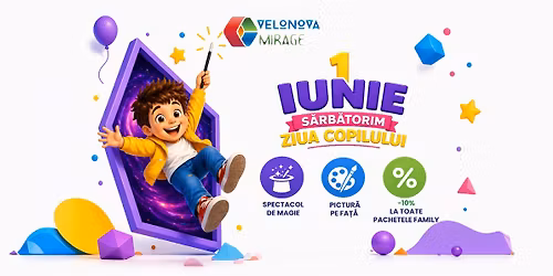 1 Iunie la Muzeul 3D | Magie, culoare \u0219i amintiri de neuitat \u2728