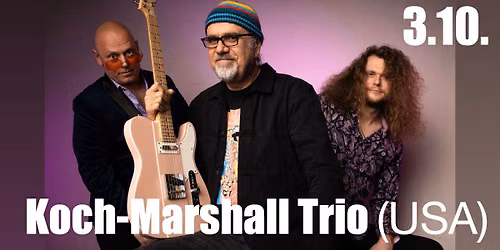 Koch-Marshall-Trio