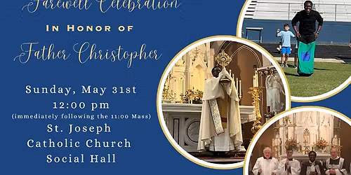 Farewell Celebration for Father Christopher