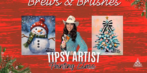 Brews & Brushes featuring the Tipsy Artist 