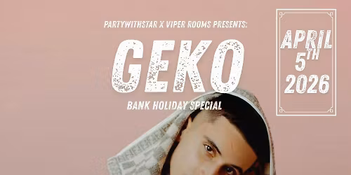 RUFFCUT Saturdays - BANK HOLIDAY SPECIAL with GEKO