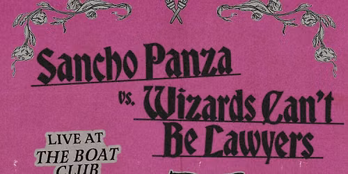 Sancho Panza VS Wizards Can't Be Laweyers - Live at The Boatclub - Nottingham