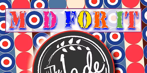 Mod For It @ The Jade