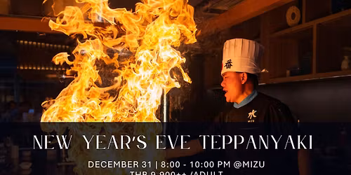 New Year's Eve Teppanyaki