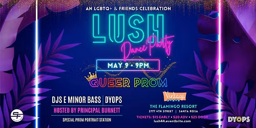 LUSH QUEER PROM