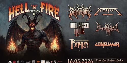 HELL'n'FIRE Festival Vol. II  |Chorz\u00f3w| Le\u015bnicz\u00f3wka 16.05.2026