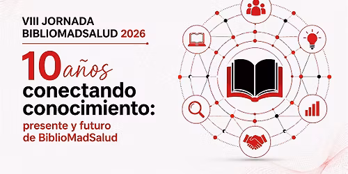 10 a\u00f1os conectando conocimiento: presente y futuro de BiblioMadSalud