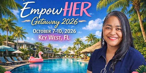 EmpowHER Women's Getaway 2026