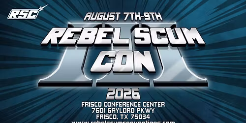 Rebel Scum Con 2026