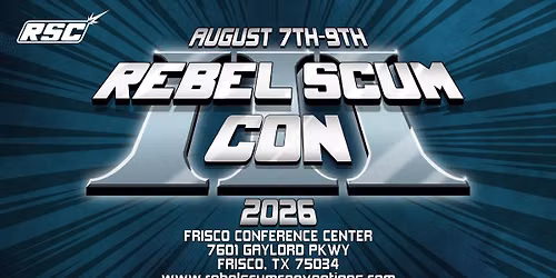 Rebel Scum Con 2026