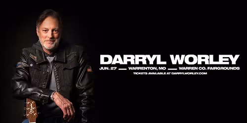 Darryl Worley LIVE in Warrenton, MO!