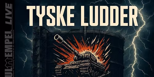 TYSKE LUDDER