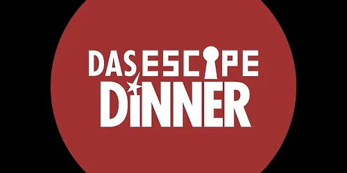 Escape Dinner Dresden