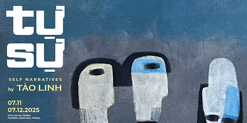 T\u1ef0 S\u1ef0 | SELF NARRATIVES