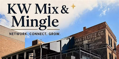 KW Mix & Mingle: Network. Connect. Grow