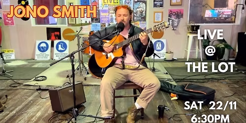 Jono Smith - Live @ The Lot