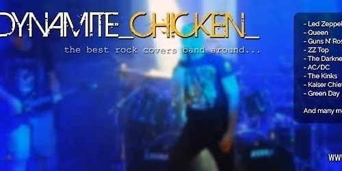 Live music with Dynamite Chicken \ud83e\udde8 \ud83d\udc14