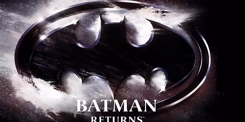 Batman Returns In Concert