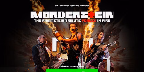 M\u00f6RDERSTEIN x TYPE OF NEGATIVE at The Underworld - London