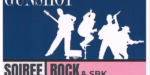 Soir\u00e9e Rock avec les Gunshot