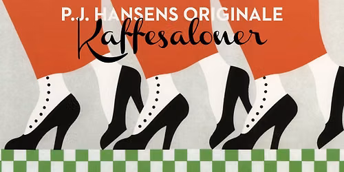 P.J. Hansens Originale Kaffesalon \u2615\ufe0f  Efter\u00e5r 2026