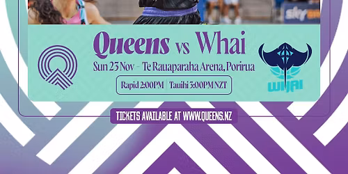 Queens v Whai \/\/ Fan Appreciation