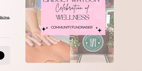 The Lindsey Watson Celebration of Wellness Event