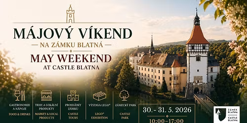 M\u00e1jov\u00fd v\u00edkend na Z\u00e1mku Blatn\u00e1 \ud83c\udf3f May Weekend at Castle Blatna 