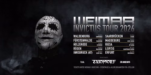 Weimar \u2022 Invictus Tour PT. II - 19.12.26 Messehalle Erfurt