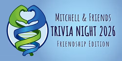 The Mitchell and Friends Trivia Night - Friendship Edition 2026