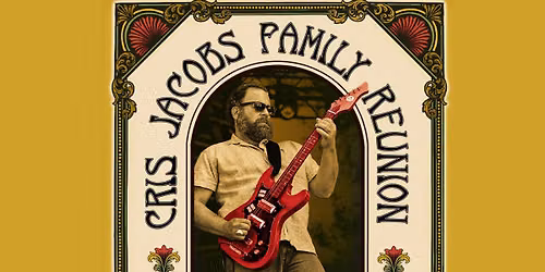 Cris Jacobs Family Reunion at The Recher!