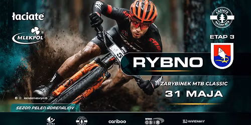 \u0141aciate Mazury MTB Etap 3 Rybno - Zarybinek MTB Classic
