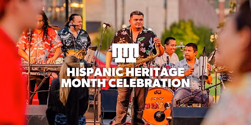 Hispanic Heritage Month Celebration