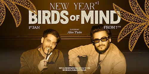Birds of Mind \u2013 New Year +1 at Be Beach
