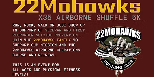22Mohawks Airborne Shuffle 5K at X35