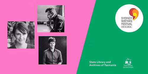Sydney Writers' Festival Live and Local: Bringing the Past to Life