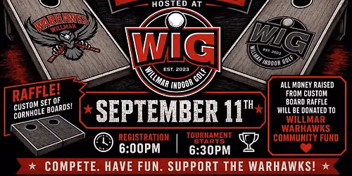 Willmar Warhawks Cornhole Tournament hosted by WIG