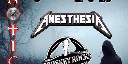 Chaotica, Westnyle, & Anesthesia at Whiskey Rocks