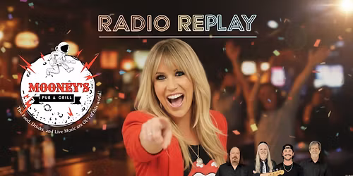 Radio Replay\/Haloed @ Mooney's Pub & Grill