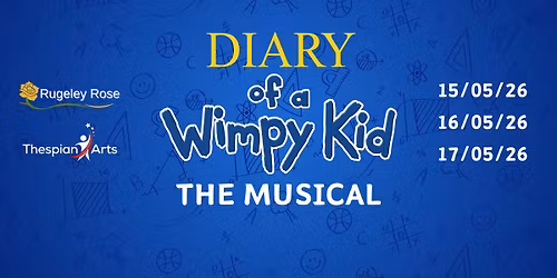 Diary Of A Wimpy Kid (The Musical!)