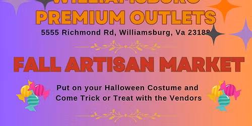 Trick or Treat with the Vendors - Williamsburg Outlets