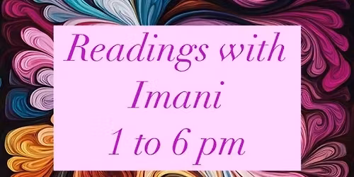 Psychic Readings with Imani